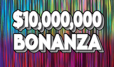$10,000,000 BONANZA  ticket