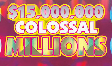 $15,000,000 COLOSSAL MILLIONS ticket