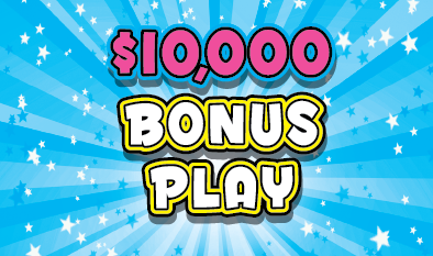 $10,000 BONUS PLAY  ticket