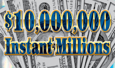 $10,000,000 INSTANT MILLIONS  ticket