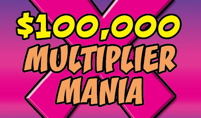 $100,000 MULTIPLIER MANIA ticket