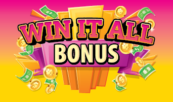 WIN IT ALL BONUS ticket