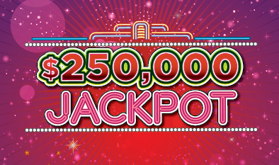 $250,000 JACKPOT ticket