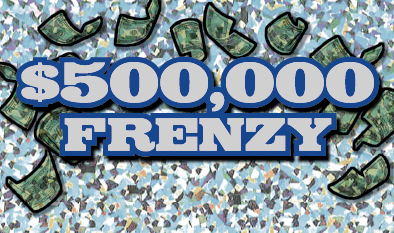 $500,000 FRENZY ticket